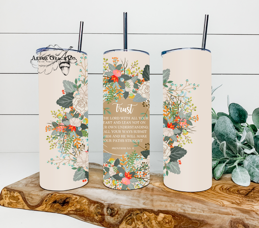Proverbs 3:5-6 20oz Skinny Tumbler